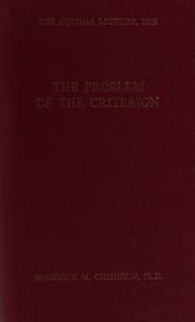 The Problem of the Criterion