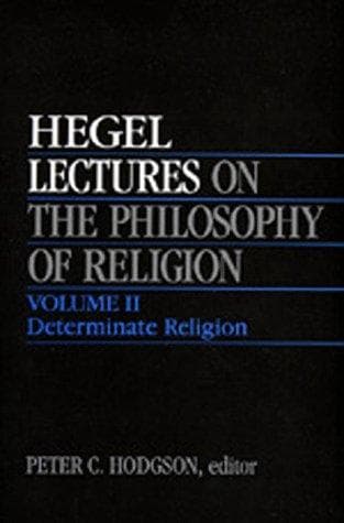 Lectures on the Philosophy of Religion