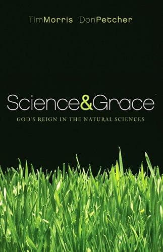 Science and Grace.. God's Reign in the Natural Sciences