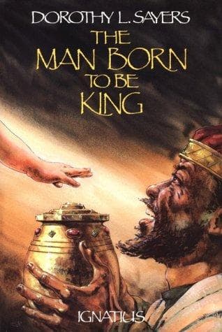 The Man Born to Be King