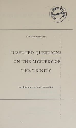 Disputed Questions on the Mystery of the Trinity
