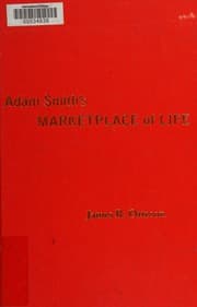 Adam Smith's Marketplace of Life