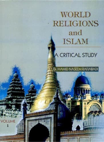 World Religions and Islam.. A Critical Study