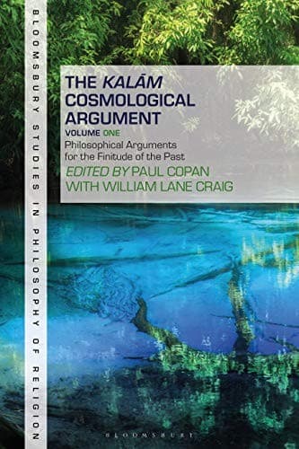 The Kalam Cosmological Argument Volume 2