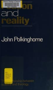 Reason and Reality: The Relationship Between Science and Theology
