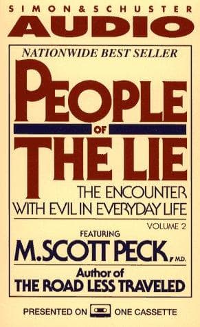People of the Lie: The Hope for Healing Human Evil