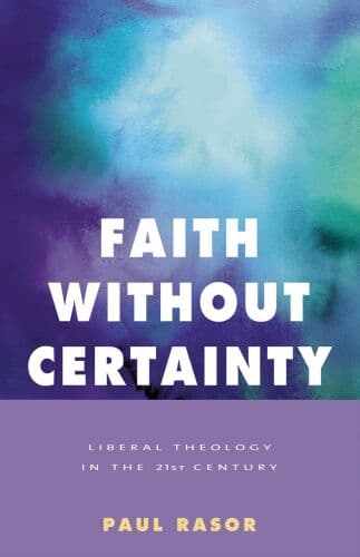 Faith without Certainty