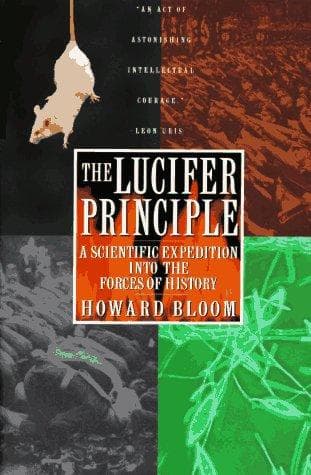 The Lucifer Principle