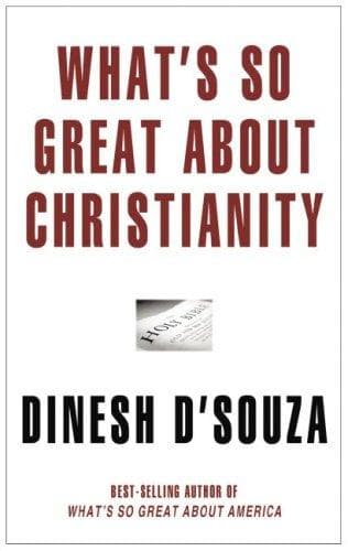 What's So Great About Christianity