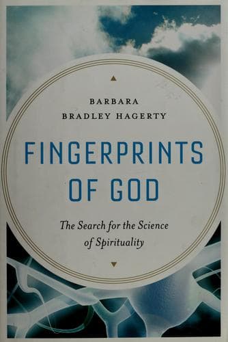 Fingerprints of God.. The Search for the Science of Spirituality