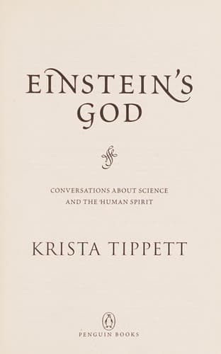 Einstein's God.. Conversations about Science and the Human Spirit