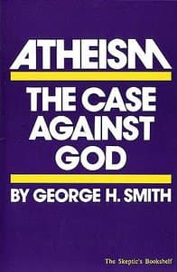The Case for Atheism