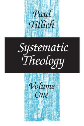 Systematic Theology, Volume 1: Reason and Revelation, Being and God