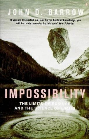 Impossibility.. The Limits of Science and the Science of Limits