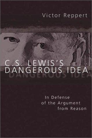 C.S. Lewis's Dangerous Idea