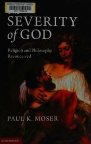 The Severity of God: Religion and Philosophy Reconceived