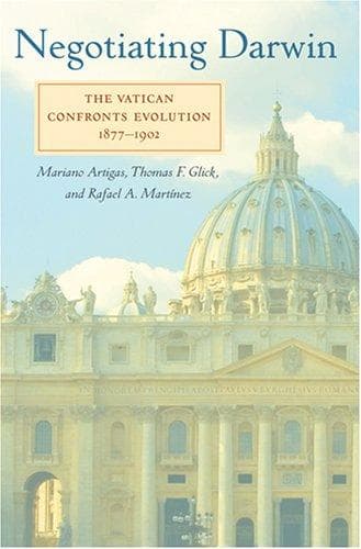 Negotiating Darwin.. The Vatican Confronts Evolution 1877-1902