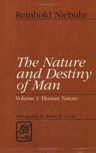 The Nature and Destiny of Man