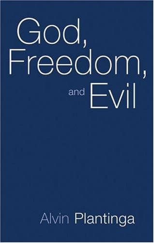 God, Freedom, and Evil