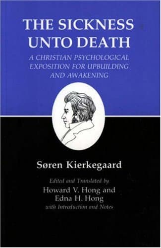 The Sickness Unto Death