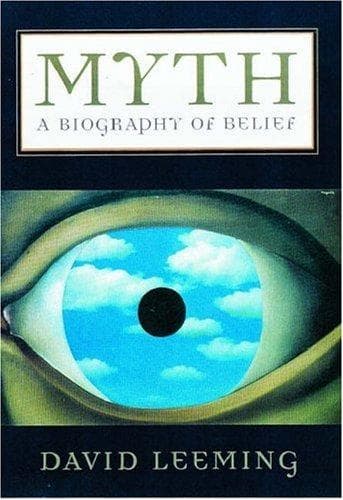 Myth.. A Biography of Belief