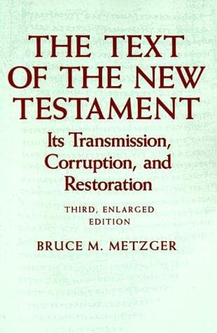 The Text of the New Testament