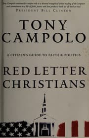 Red Letter Christians: A Citizen's Guide to Faith and Politics