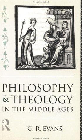 Philosophy and Theology in the Middle Ages
