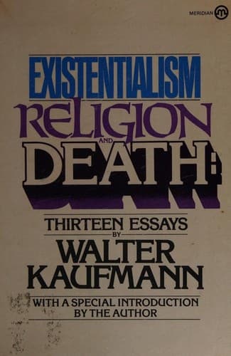 Existentialism, Religion, and Death: Thirteen Essays