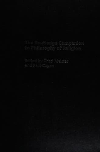 The Routledge Companion to Philosophy of Religion