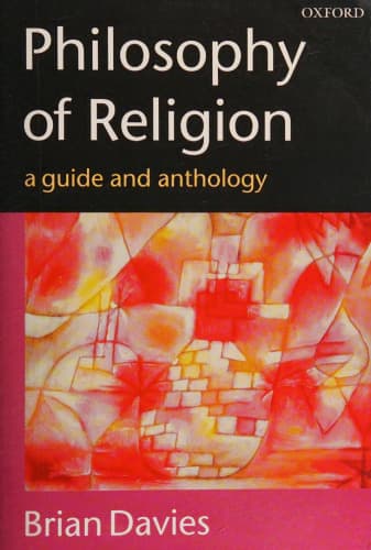 Philosophy of Religion: A Guide and Anthology