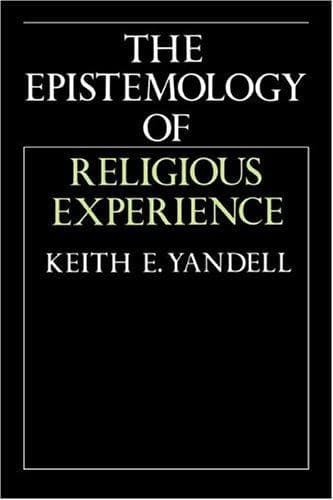 The Epistemology of Religious Experience
