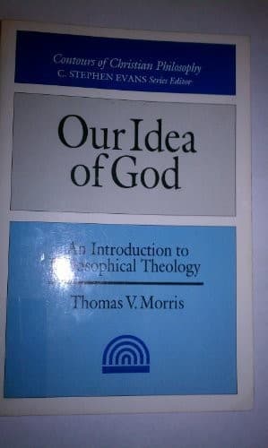 Our Idea of God