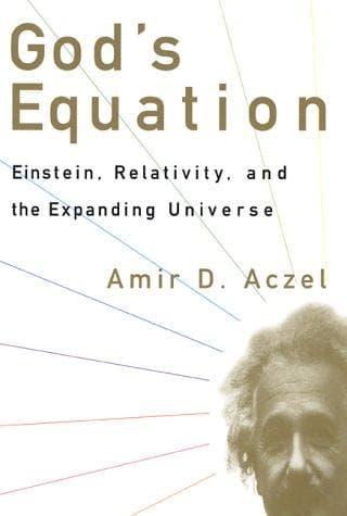 God's Equation.. Einstein, relativity and the expanding universe