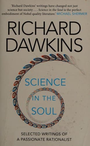 Science in the Soul: Selected Writings of a Passionate Rationalist