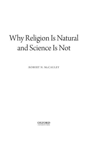 Why Religion Is Natural and Science Is Not