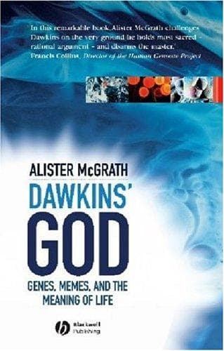 Dawkins' GOD.. Genes, Memes, and the Meaning of Life